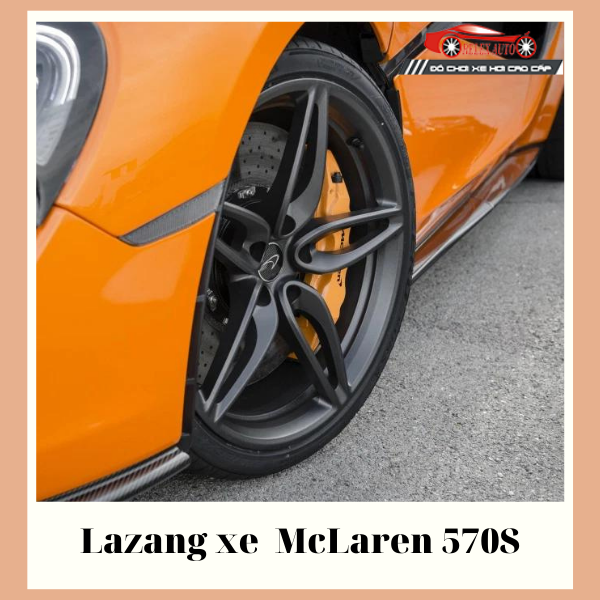 Lazang xe McLaren 570S