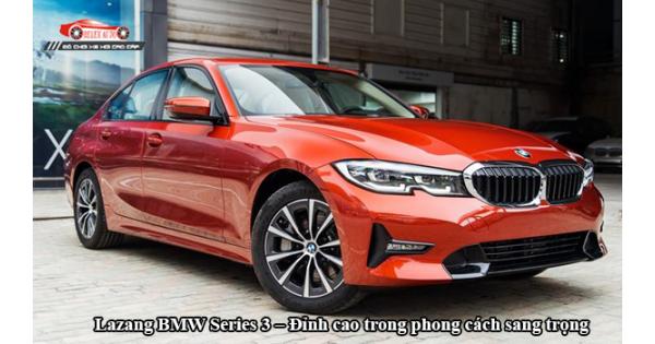 Lazang BMW Series 3 – Đỉnh Cao Trong Phong Cách Sang Trọng